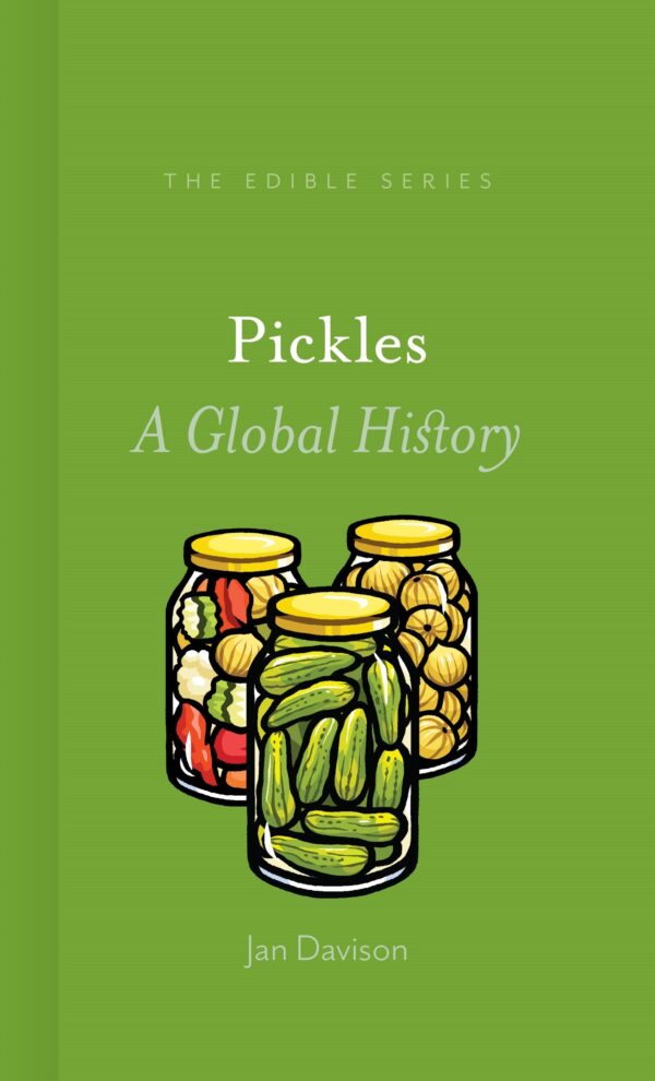 Pickles: A Global History